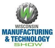 Wisconsin Manufacturing & Technology Show
